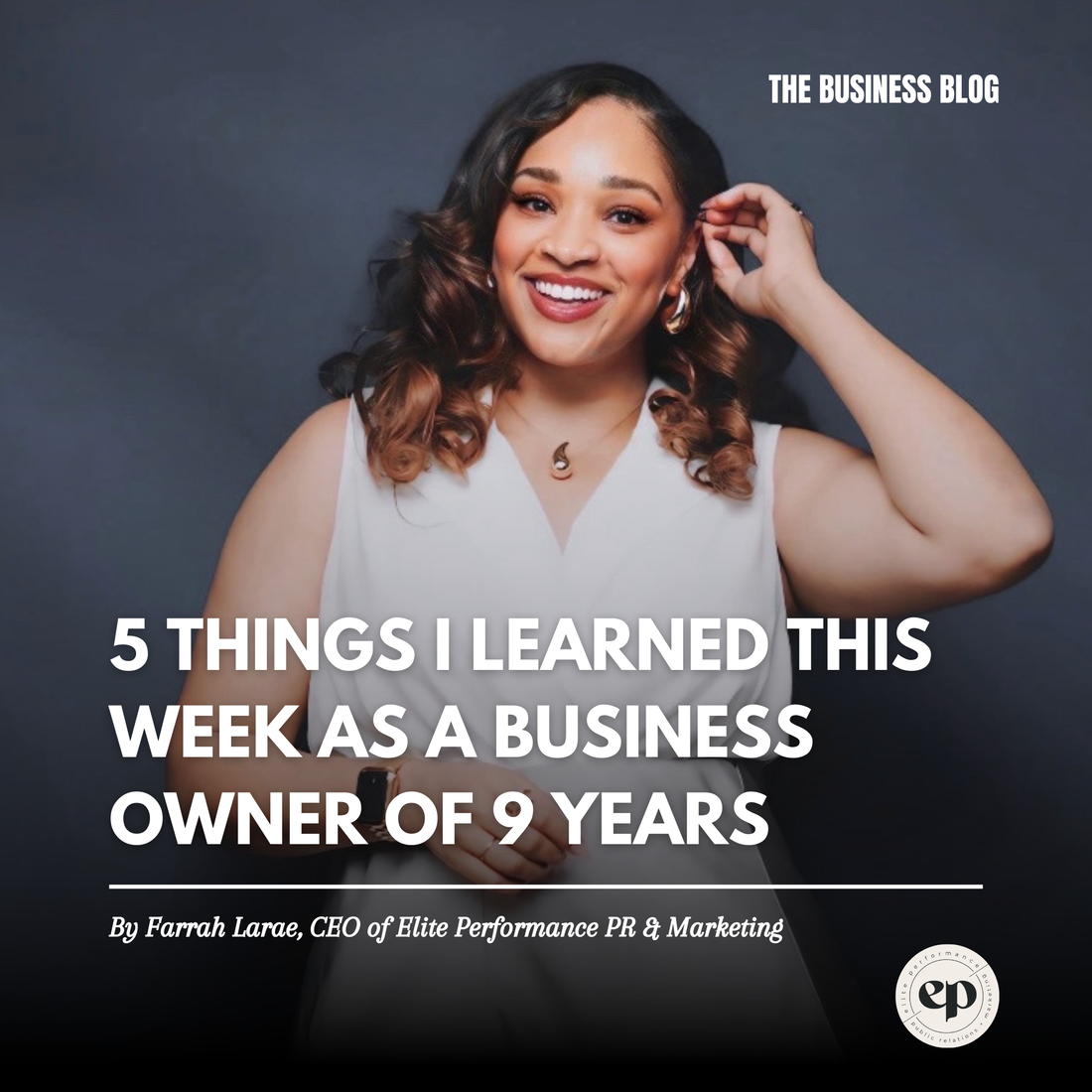 5 Things I Learned This Week as a Business Owner of 9 Years